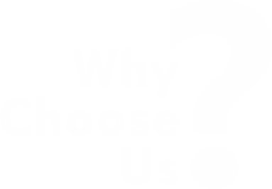 Why Choose Us